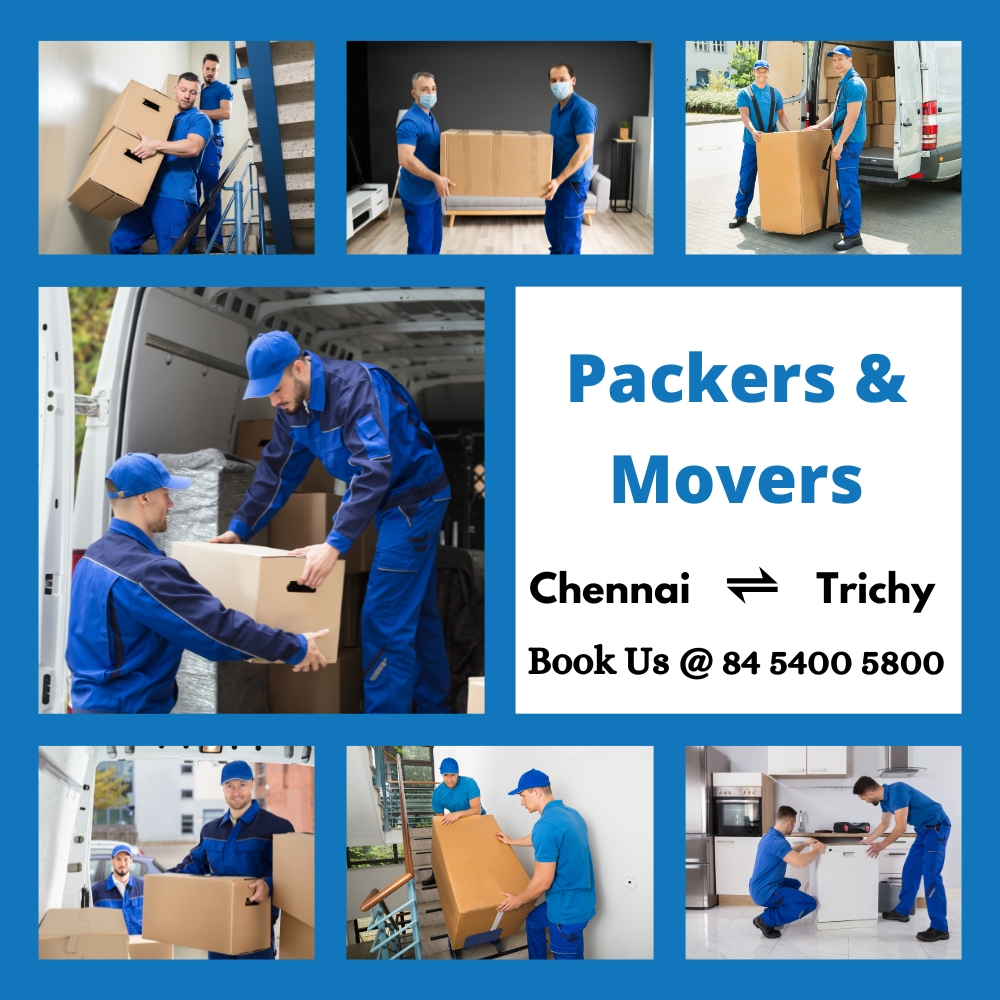 Best Packers and Movers from Chennai to Trichy