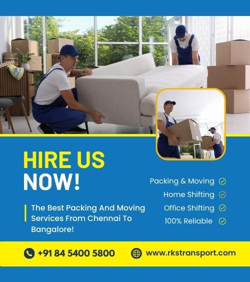 Best Packing And Moving Services From Chennai To Bangalore